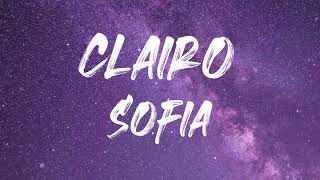 Clairo  Sofia Lyrics [upl. by Adnalohs]