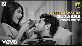 Gurpreet Chattha  Guzaara  Mr V Grooves  Lyric Video ft Mr Vgrooves [upl. by Jamill36]