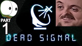 Forsen Plays Dead Signal  Part 1 With Chat [upl. by Nahamas]