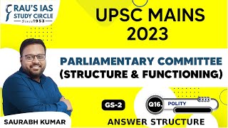 Parliamentary Committee  Polity  UPSC CSE Mains 2023  GS Paper 2  Raus IAS [upl. by Margalo83]