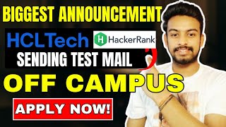 HCL Biggest Hiring Announced  HackerRank Direct Test  OFF Campus Drive For 2024 2023 2022 Batch [upl. by Aikemehs]