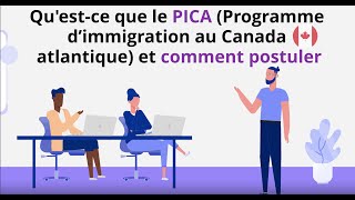 Questce que le PICA Programme d’immigration au Canada atlantique et comment postuler [upl. by Hsivat]