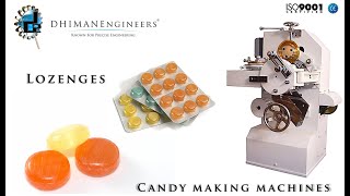 Fully Automatic CandyLozenges Forming Machines Manufactured By Dhiman Engineers Regd [upl. by Aleek]