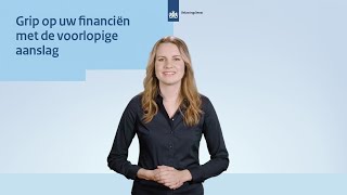 Grip op uw financiën met de voorlopige aanslag [upl. by Sirdi475]