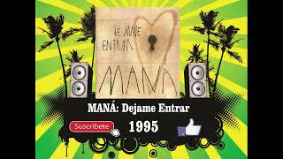 Mana  Dejame Entrar Radio Version [upl. by Denice609]