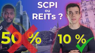 Les différences entre REITs et SCPI  mon choix et pourquoi [upl. by Araz]