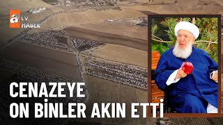 Menzil lideri Abdülbaki Erol’u yüzbinler uğurladı  atv Ana Haber 13 Temmuz 2023 [upl. by Freeland864]