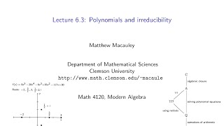 Visual Group Theory Lecture 63 Polynomials and irreducibility [upl. by Ximena767]