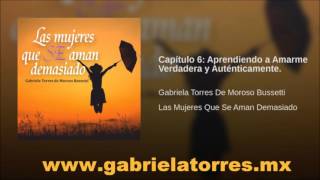 Capítulo 6 Las mujeres que se aman demasiado libro en versión audio [upl. by Akimas]