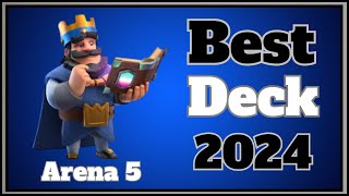 The Best Deck For Arena 5 2024 [upl. by Nahtam]