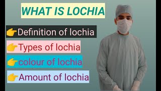 Lochia in hindi  Types of lochia  lochia after delivery  what is lochia  colour of lochia [upl. by Odlavso]