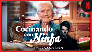 Cocinando con Ninfa en el mundo de Sandman [upl. by Chane213]