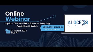 AlgCerS Webinar 2  Techniques danalyse des matériaux cristallins [upl. by Odlanor]