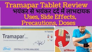 Tramapar Tablet  Tramapar Tablet Uses In Hindi  Tramapar Tablet Used  Tramadol Hydrochloride [upl. by Tingley651]