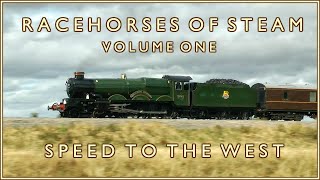 Steam Trains at Speed Volume One [upl. by Pollie]