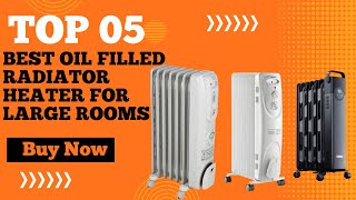 Top 5 Best Oil Filled Radiator Heater for Large Rooms in 2023  USA [upl. by O'Rourke978]