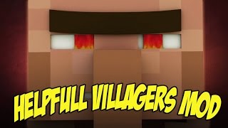 1710 Minecraft Helpful Villagers Mod Showcase Xraying Miners Lumberjacks and Better Villagers [upl. by Eillak]