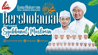 🔴 RELIVE LAMPUNG TENGAH BERSHOLAWAT BERSAMA SYUBBANUL MUSLIMIN [upl. by Eentroc]