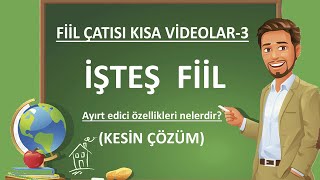 Fiilde Çatı  İşteş Fiil  İşteş Fiilin Özellikleri [upl. by Pinkham]