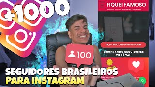 COMO COMPRAR SEGUIDORES BRASILEIROS PARA INSTAGRAM ATUALIZADO [upl. by Suedama]