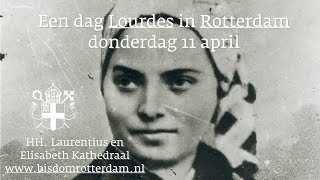 Een dag LOURDES in ROTTERDAM [upl. by Kolivas522]