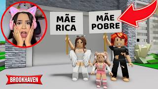 MÃE RICA vs MÃE POBRE no BROOKHAVEN  Roblox [upl. by Sikleb661]