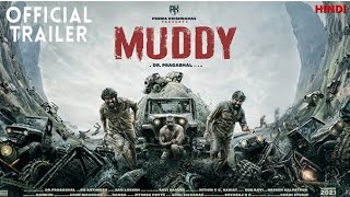 Muddy Official Trailer Hindi  DrPragabhal  Yuvan  Ridhaan Krishna  Muddy Movie Trailer [upl. by Schreiber]