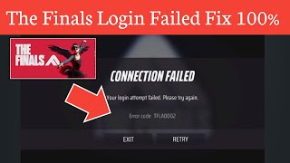 Fix the finals login attempt failed connection timeout the finals server down TFLA002 error  fix [upl. by Enimrej]