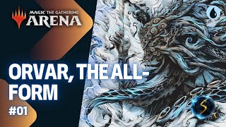 Its Showtime Orvar the AllForm 💧 01 CLONES  MTG Arena  Historic Brawl [upl. by Cattier231]