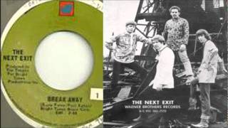 The Next Exit  Break Away 1968 [upl. by Anilra]