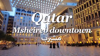 Qatar  Msheireb downtown  European city in qatar  Tram tour [upl. by Aciret492]