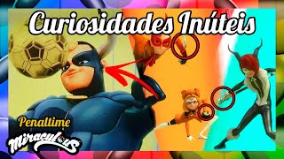 24 CURIOSIDADES de Penaltime  Miraculous Ladybug [upl. by Acus]