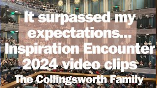 The Collingsworth Family Inspiration Encounter 2024 surpassed my expectations video clips amp pics [upl. by Notslar]