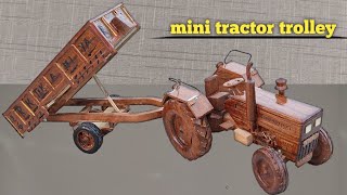 How To Make wooden Tractor Trolley मिनी ट्रैक्टर ट्रॉली [upl. by Jena]