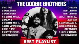 The Doobie Brothers The Best Music Of All Time ▶️ Full Album ▶️ Top 10 Hits Collection [upl. by Hake]