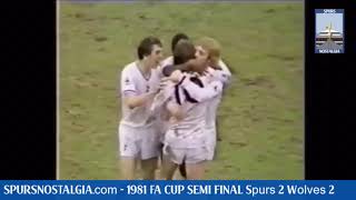 1981 FA Cup Semi Final  Tottenham 2 Wolves 2 [upl. by Keviv]