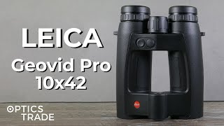 Leica Geovid Pro 10x42 Rangefinding Binoculars Review  Optics Trade Review [upl. by Whitehouse]