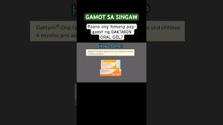 GAMOT SA SINGAW DAKTARIN ORAL GEL HOW TO USE  Daktarin Oral Gel gamot sa Singaw [upl. by Oetam]