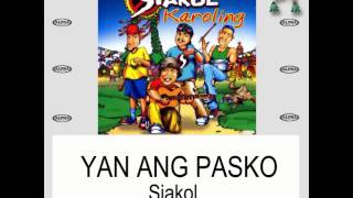 YAN ANG PASKO  Siakol Lyric Video OPM Christmas [upl. by Sall]