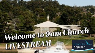 900am Church Livestream from Ulladulla Anglican Church  13 October 2024 [upl. by Irish]