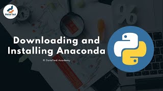 Downloading And Installing Anaconda [upl. by Watts371]