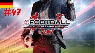 We Are Football 47  Start der Saison 20222023  Lets Play  Deutsch [upl. by Hajidahk417]