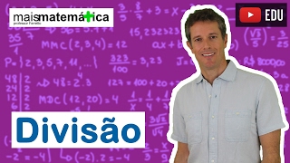 Matemática Básica  Aula 4  Divisão [upl. by Atilef]