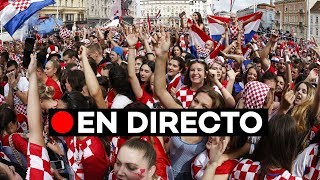 En directo Croacia recibe a sus héroes del Mundial de Rusia [upl. by Ayouqes]