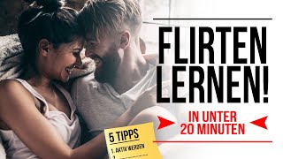 5 TIPPS Flirten lernen als Mann in unter 20 Minuten über 15000 Frauen angesprochen  Teil 2 [upl. by Emrich]