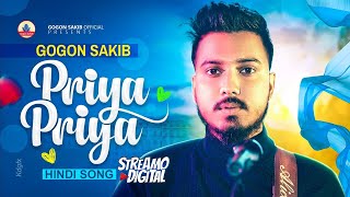 NESHAR NOUKA Hindi Version  GOGON SAKIB  Priya Priya Song  Hindi Song  Viral Hindi Song 2023 [upl. by Arndt]