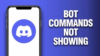 How To Fix And Solve Discord App Bot Commands Not Showing  Final Solution [upl. by Glenn]