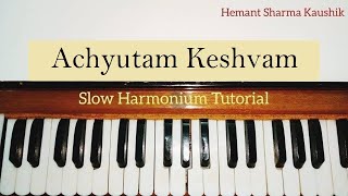 Achyutam Keshavam Krishna Damodaram Harmonium Notes Sargam  Tutorial [upl. by Mlohsihc344]