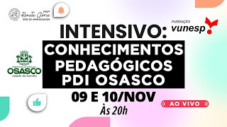 Intensivo Conhecimentos Pedagógicos PDI Osasco [upl. by Ednalrim]