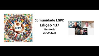 LGPD  Edição 136  Operador de Saúde com Andressa Monteiro  29082024 [upl. by Aihtebat]